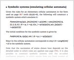 Symbolic systems [emulating cellular automata]