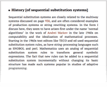 History [of sequential substitution systems]
