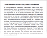 The notion of equations [versus constraints]