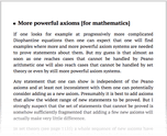 More powerful axioms [for mathematics]