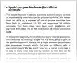 Special-purpose hardware [for cellular automata]