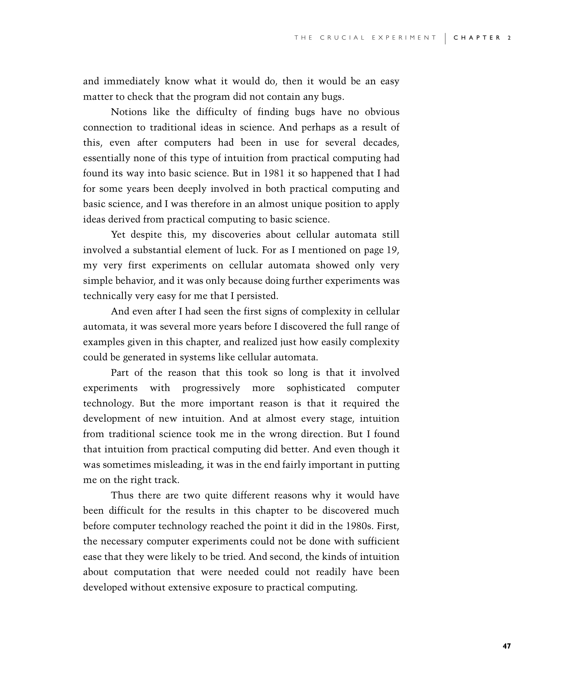 Page 47: Why These Discoveries Were Not Made Before