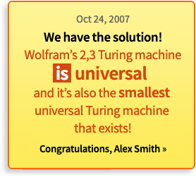 We have the solution! Wolfram's 2,3 Turing Machine is universal. Congratulations, Alex Smith.